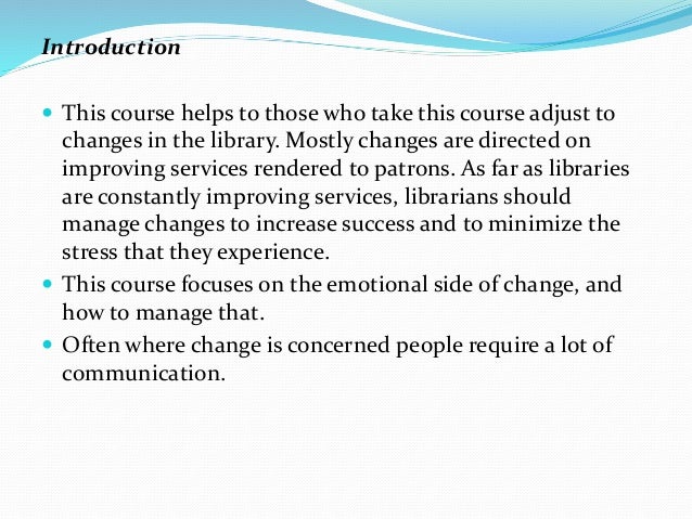 Managing Change and People in Libraries